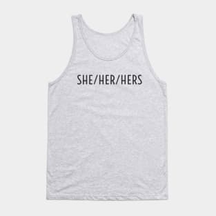 She/Her/Hers Pronoun Tank Top